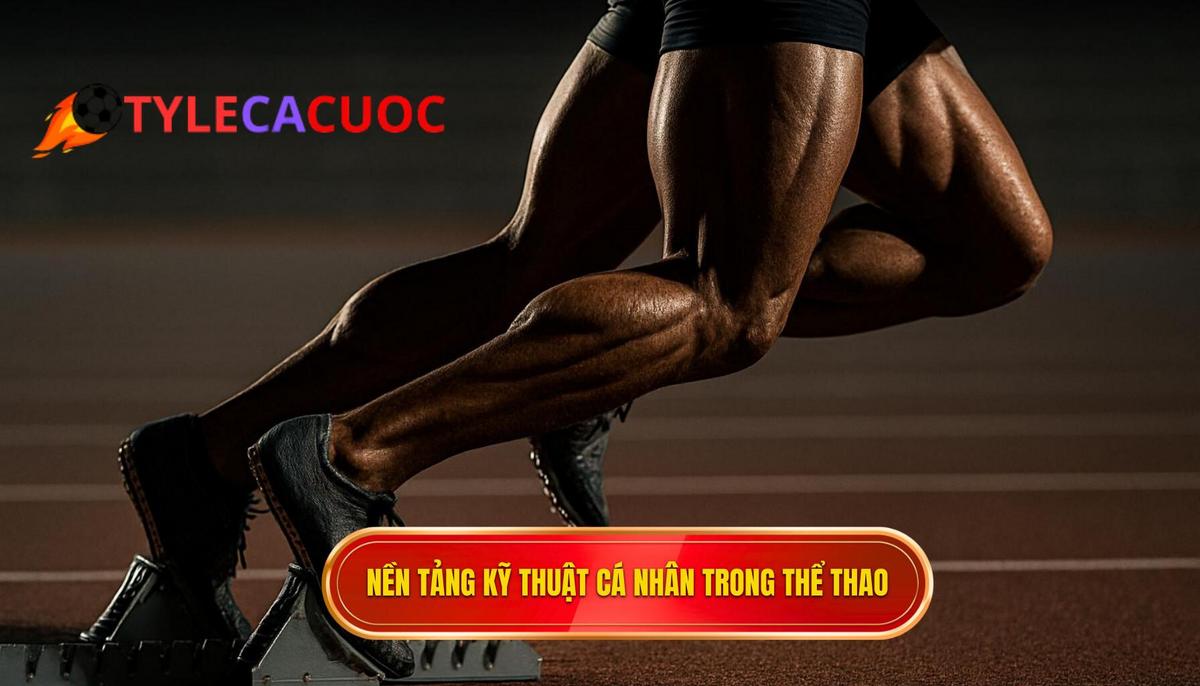 Nền Tảng Kỹ Thuật Cá Nhân Của Người Thực Hiện Phạt Góc