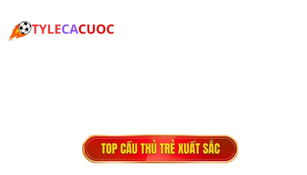 thumb - Top cầu thủ trẻ xuất sắc