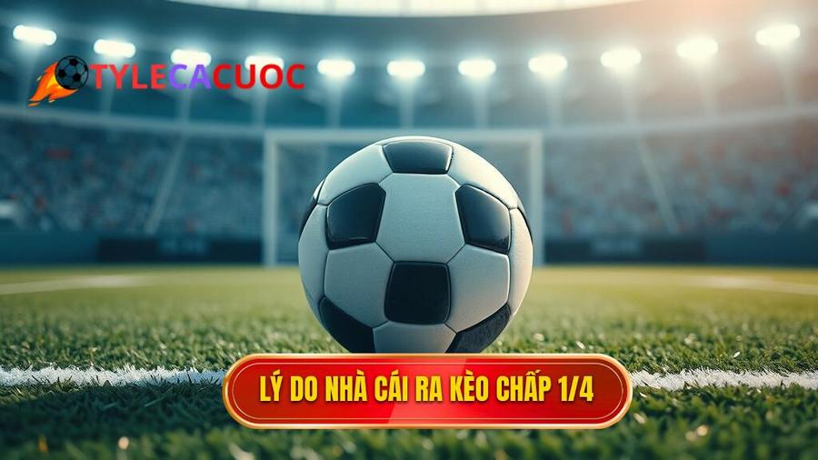 2. Lý do nhà cái ra kèo chấp 1_4