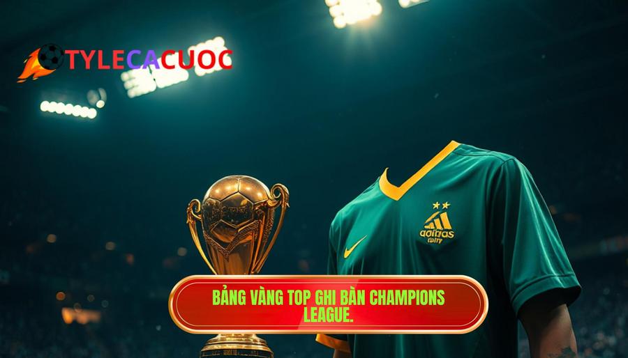 Top Ghi Bàn Champions League: Hành Trình Của Những Huyền Thoại Bất Tử